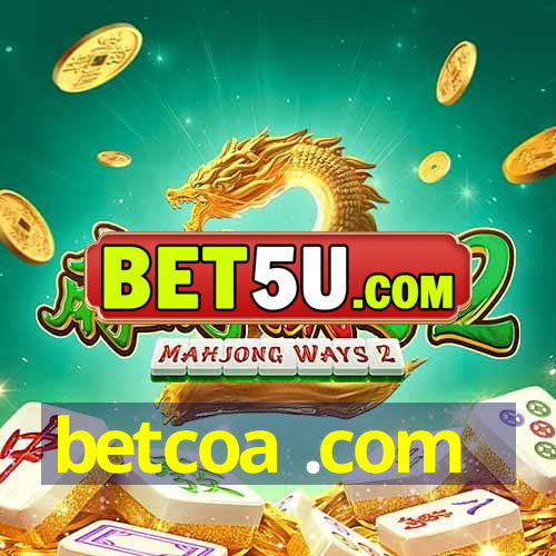 betcoa .com